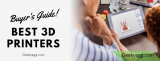 Top 10 Best 3D Printers 2022