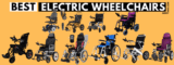 Top 10 Best Electric WheelChairs 2022