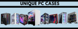 Top 10 Unique PC Cases 2021 – Reviews & Buyer’s Guide