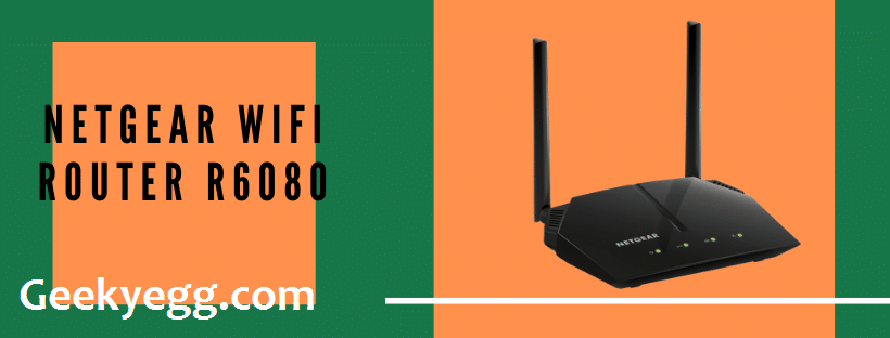 NETGEAR WiFi Router R6080