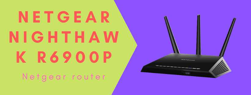 NETGEAR Nighthawk R6900PNETGEAR Nighthawk R6900P